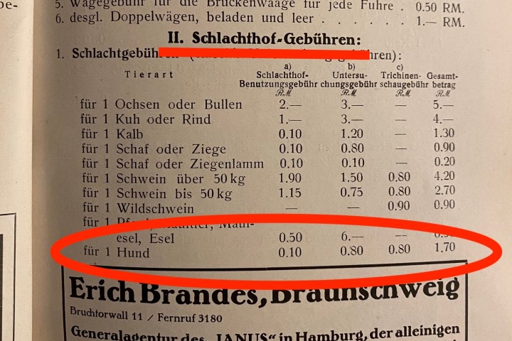 In den Schlachthof-Gebühren vom 3. Februar 1928 sind auch die Gebühren für das Schlachten von Hunden aufgeführt. 