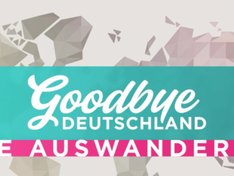 Goodbye Deutschland